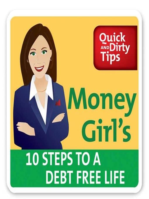 Money Girl's 10 Steps to a Debt-Free Life