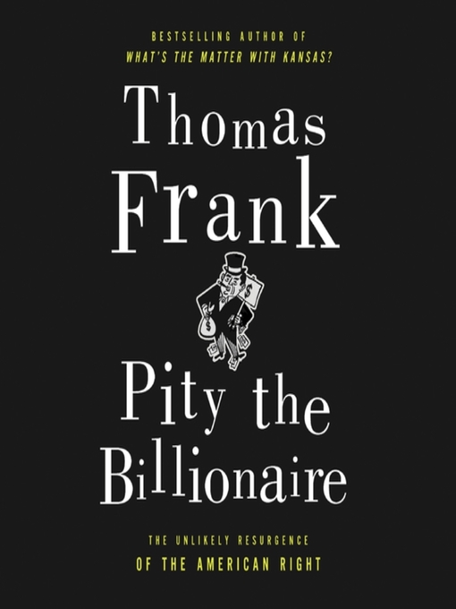 Pity the Billionaire