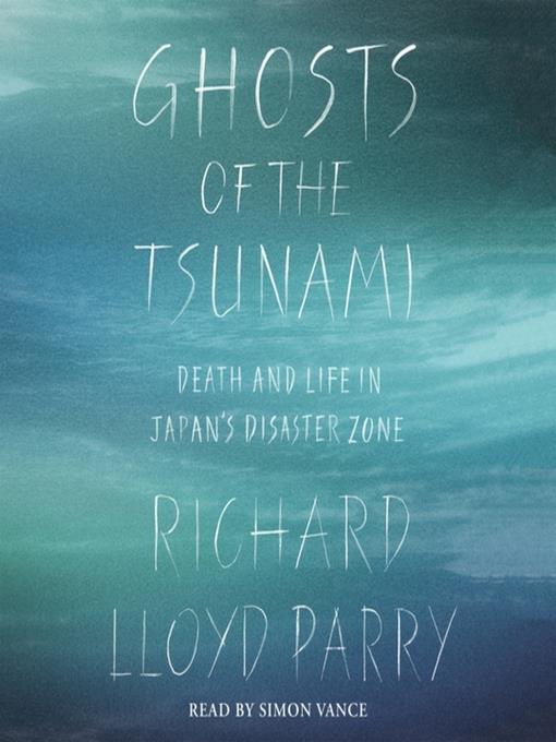 Ghosts of the Tsunami