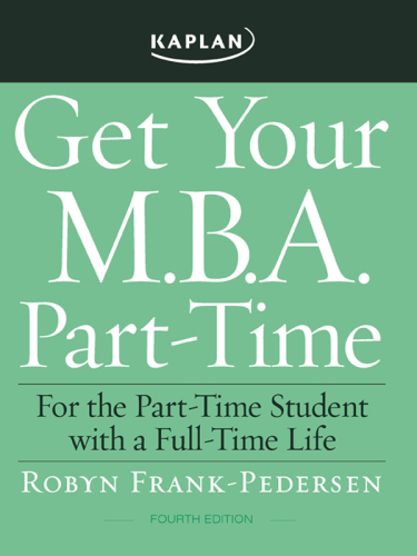 Get Your M.B.A. Part-Time