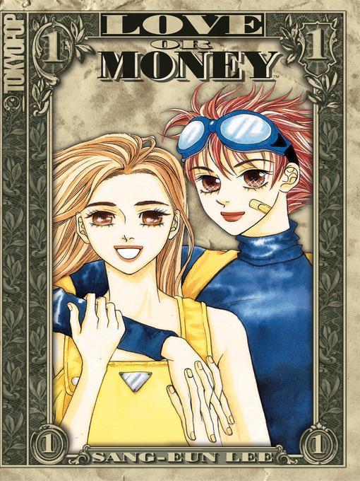 Love or Money, Volume 1