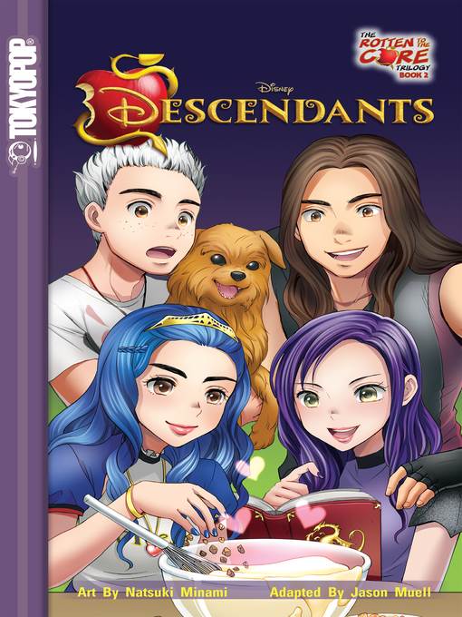 Disney Manga: Descendants--The Rotten to the Core Trilogy, Book 2