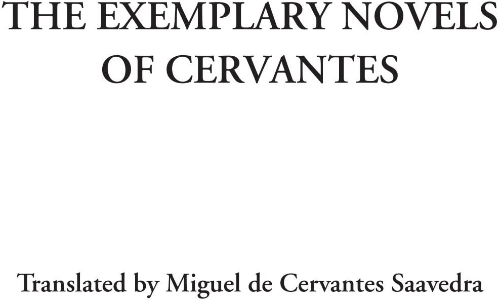 The Exemplary Novels of Cervantes