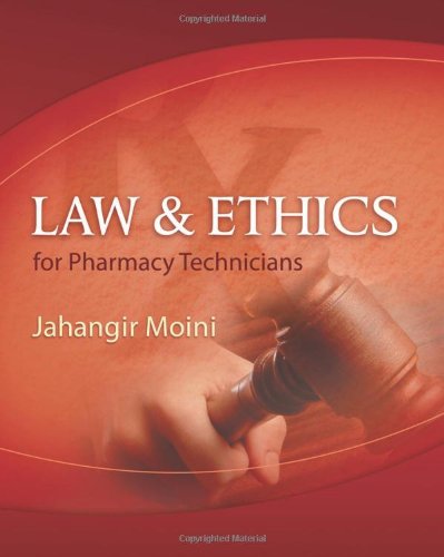 Law and Ethics for Pharmacy Technicians