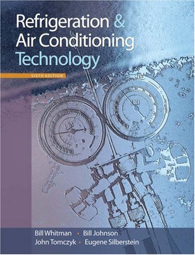 Refrigeration and Air Conditioning Technology [With CDROM]