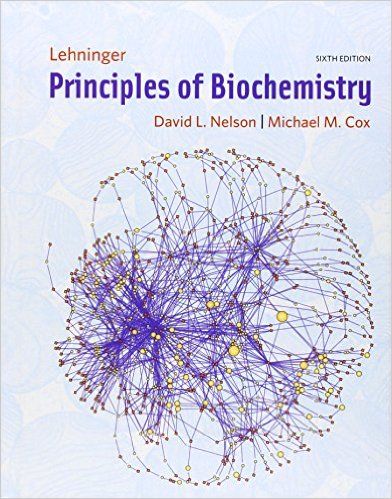 Lehninger Principles of Biochemistry