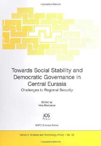 Towards Social Stability and Democratic Governance in Central Eurasia