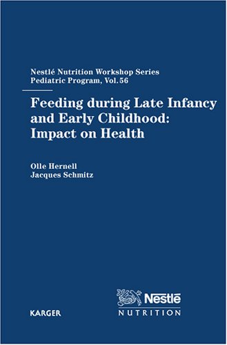 Feeding during late infancy and early childhood : impact on health