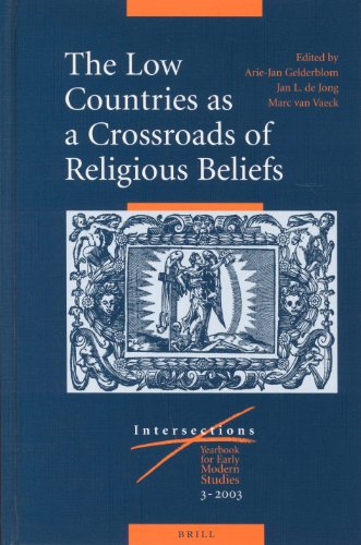 The Low Countries as a crossroads of religious beliefs