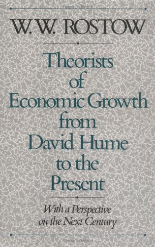 Theorists of economic growth from David Hume to the present : with a perspective on the next century