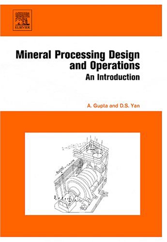 Mineral processing design and operation : an introduction