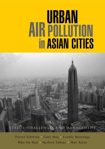 Urban air pollution in Asian cities : status, challenges and management