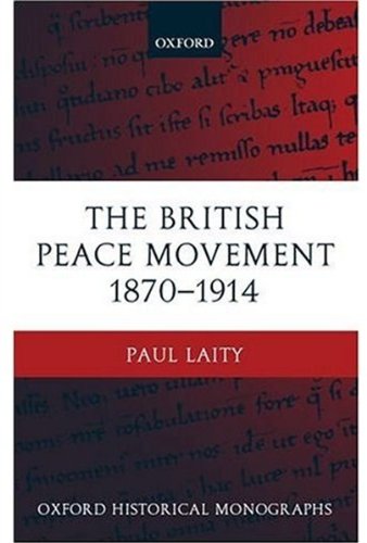 The British peace movement, 1870-1914