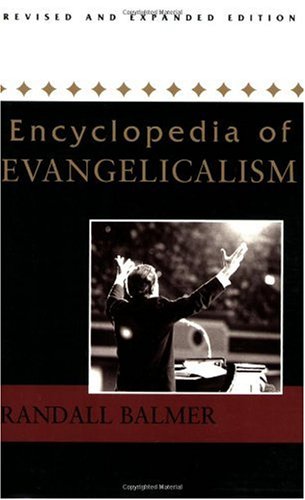 Encyclopedia of evangelicalism