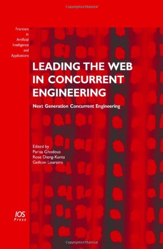 Leading the Web in Concurrent Engineering : Next Generation Concurrent Engineering