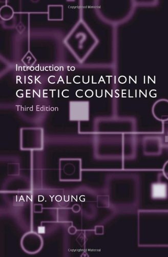 Introduction to risk calculation in genetic counseling