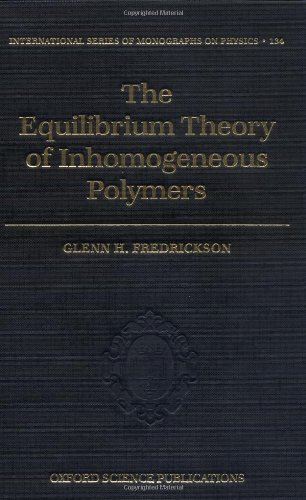 The equilibrium theory of inhomogeneous polymers