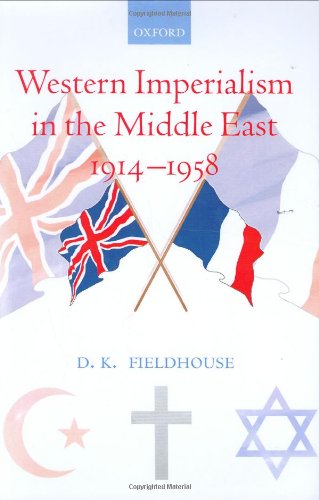 Western imperialism in the Middle East 1914-1958