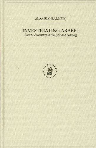 Investigating Arabic : current parameters in analysis and learning