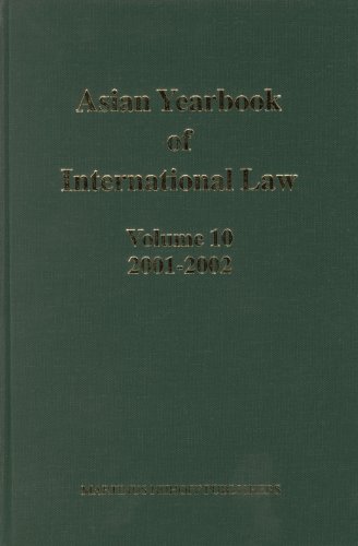 Asian Yearbook of International Law : a Volume 10 (2001-2002)