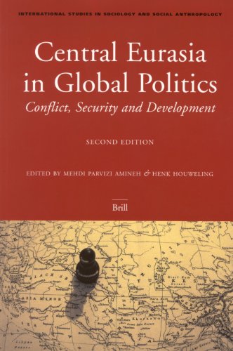 Central Eurasia in global politics : conflict, security, and development