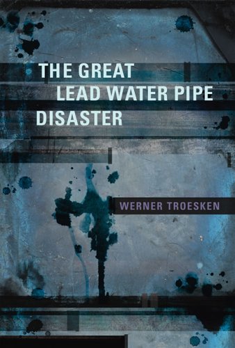 The great lead water pipe disaster