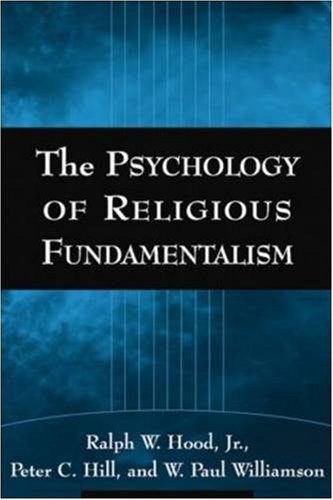 The Psychology of Religious Fundamentalism