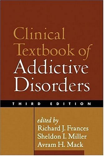 Clinical textbook of addictive disorders