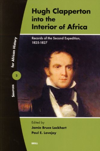 Hugh Clapperton into the interior of Africa : records of the second expedition, 1825-1827