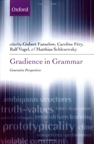 Gradience in grammar : generative perspectives