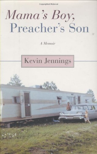 Mama's Boy, Preacher's Son: A Memoir