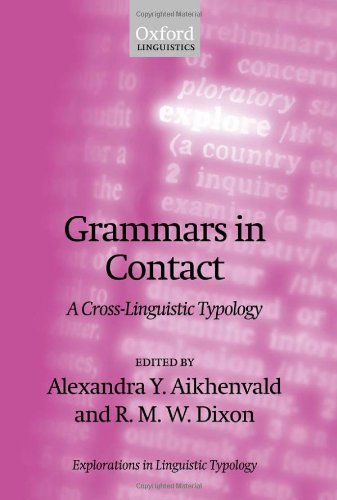 Grammars in contact : a cross-linguistic typology