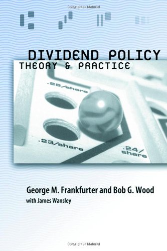 Dividend policy theory and practice