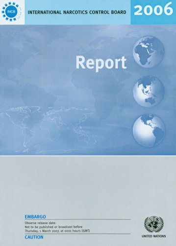 Report of the International Narcotics Control Board for 2006.