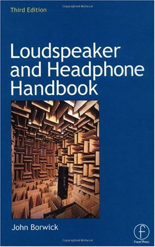 Loudspeaker and headphone handbook