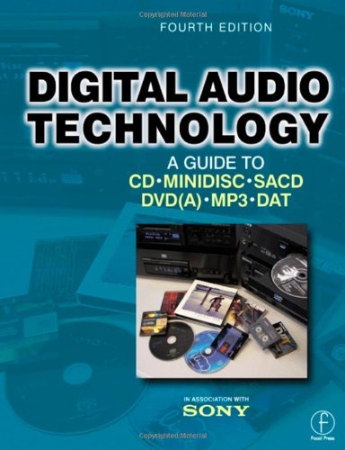 Digital audio technology : a guide to CD, MiniDisc, SACD, DVD(A), MP3 and DAT.