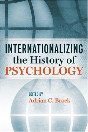 Internationalizing the history of psychology