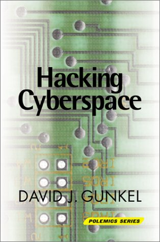 Hacking cyberspace