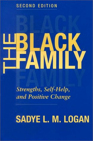 The Black family : strengths, self-help, and positive change