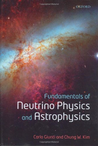 Fundamentals of Neutrino Physics and Astrophysics.