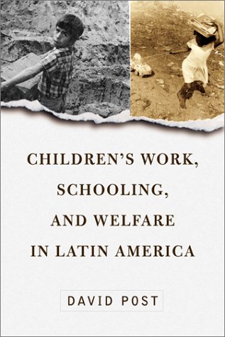 Children's work, schooling, and welfare in Latin America