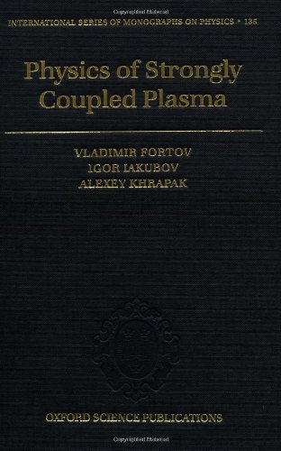 Physics of strongly coupled plasma