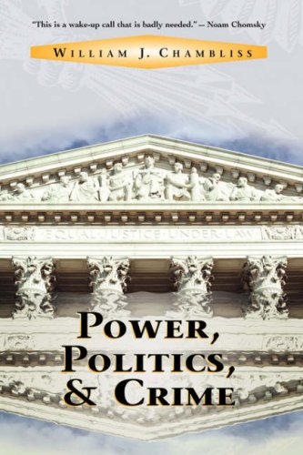 Power, politics, and crime