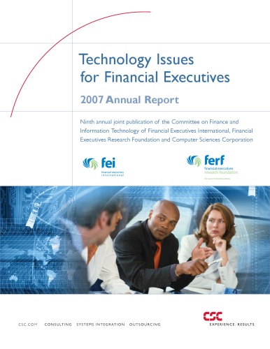 2007 annual report : technology issues for financial executives