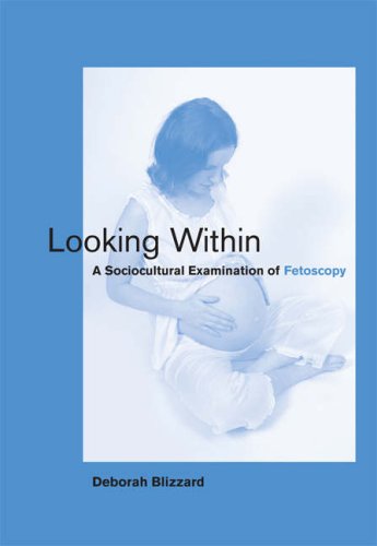 Looking within a sociocultural examination of fetoscopy