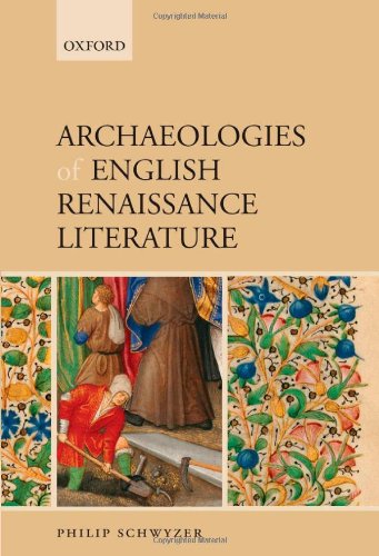 Archaeologies of English Renaissance Literature