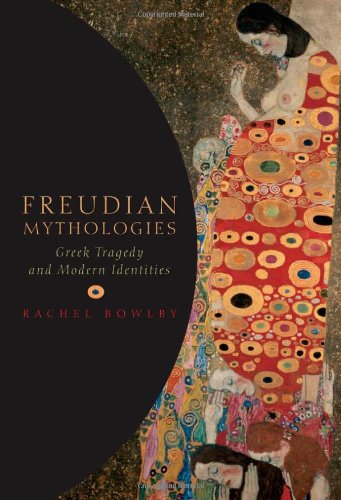 Freudian mythologies : Greek tragedy and modern identities