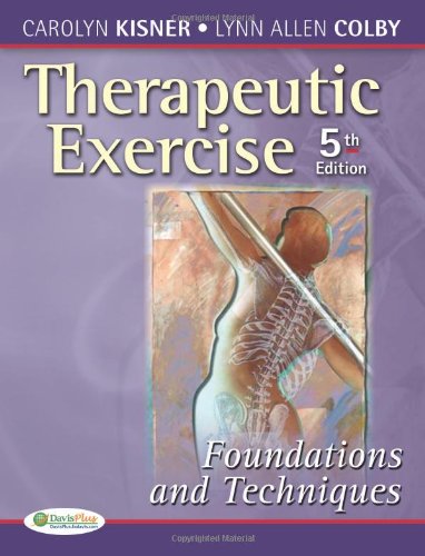 Therapeutic exercise : foundations and techniques