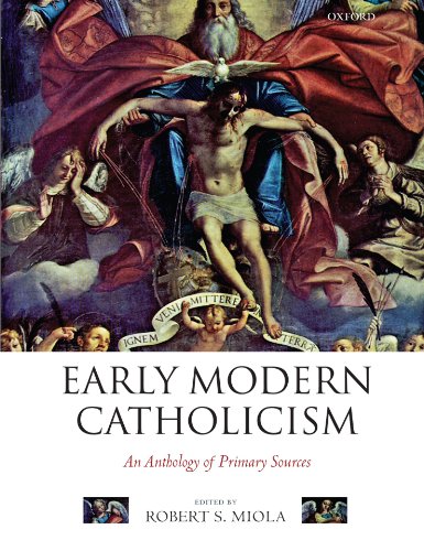 Early modern Catholicism : an anthology of primary sources