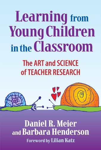 Learning from young children in the classroom : the art & science of teacher research